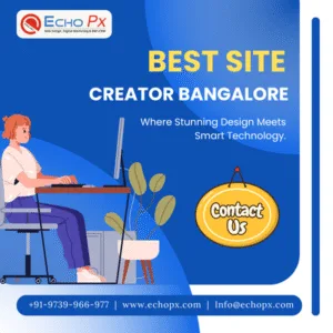 Best Site Creator Bangalore Best Site Creator Bangalore