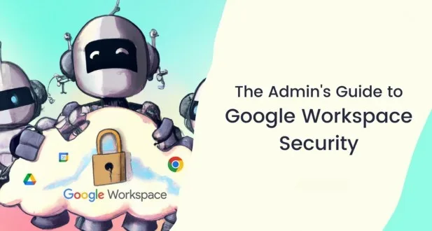 Google Workspace Data Security and Encryption 4 EchoPx 90