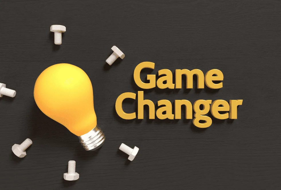 Game-changing capabilities Game-changing capabilities